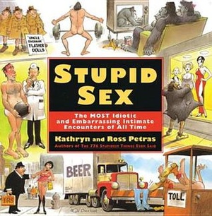 [ FreeCourseWeb ] Stupid sex- The Most Idiotic and Embarassing Intimate Encounters of All Time