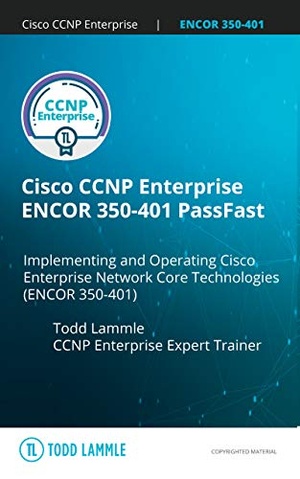 [ FreeCourseWeb ] Cisco CCNP Enterprise ENCOR 350-401 PassFast - Implementing and Operating Cisco Enterprise Network Core Technologies