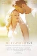 Hollywood Dirt 2017 720p WEBRip 900 MB iExTV