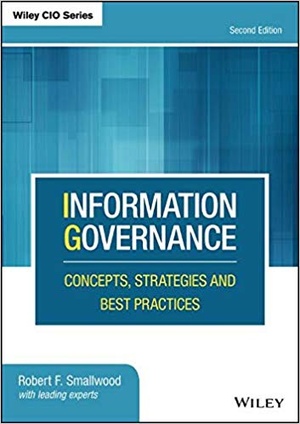 [ FreeCourseWeb ] Information Governance- Concepts, Strategies and Best Practices Ed 2