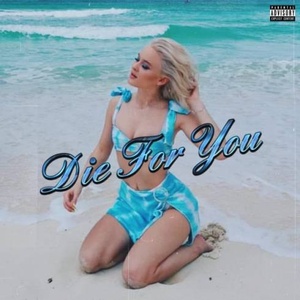 Zara Larsson - Die For You Pop~ Single~Mp3~(2020) [320] kbps Beats⭐
