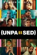 Unpaused 2020 720p Hindi AMZN WEB-DL DDP5.1 H264 - SunGeorge