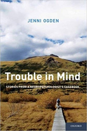 [ FreeCourseWeb ] Trouble in Mind- Stories from a Neuropsychologist's Casebook