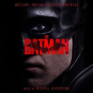 The Batman (Original Motion Picture Soundtrack) (2022) [24Bit-96kHz] FLAC [PMEDIA] ⭐️