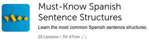 SpanishPod101❷ "Must-Know Spanish Sentence Structures" [Beginner]