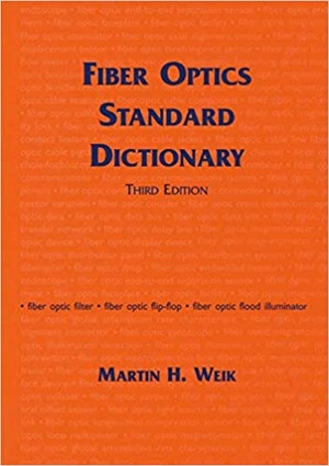 [ FreeCourseWeb ] Fiber Optics Standard Dictionary - 3rd Edition