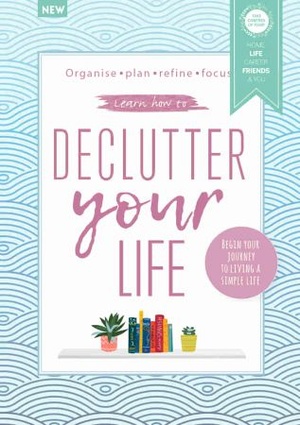 Declutter Your Life - 5th Edition, 2022