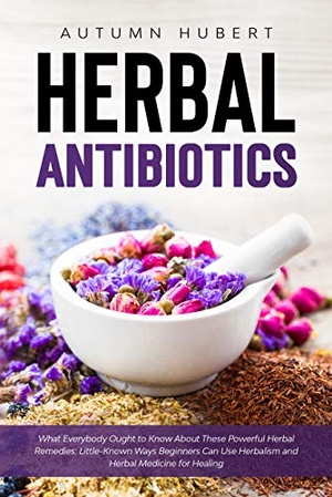 [ FreeCourseWeb ] Herbal Antibiotics - What Everybody Ought to Know About These Powerful Herbal Remedies