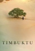 Timbuktu (2014) (1080p BluRay x265 HEVC 10bit AAC 5.1 Arabic Tigole) [QxR]
