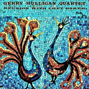 Gerry Mulligan Quartet - Reunion With Chet Baker (Remastered) (2021) Mp3 320kbps [PMEDIA] ⭐️