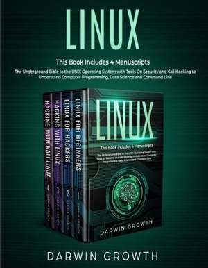 [ FreeCourseWeb ] Linux- This Book Includes 4 Manuscripts. The Underground Bible to the UNIX Operating System