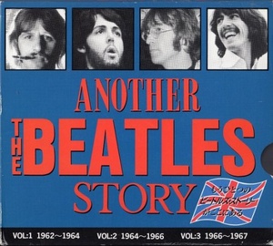 The Beatles - Another The Beatles Story 1962-1967 (3CD) (2015) (320) [DJ]