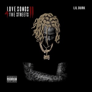Lil Durk - Love Songs 4 The Streets 2 (2019) [320 KBPS] [pradyutvam]