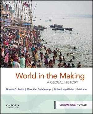 World in the Making - A Global History, Volume One To 1500 {BooksHash}