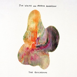 [alternative folk] (2020) Jim White & Marisa Anderson - The Quickening [FLAC] [DarkAngie]