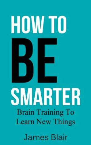 [ FreeCourseWeb ] How To Be Smarter- Brain Training To Learn New Things
