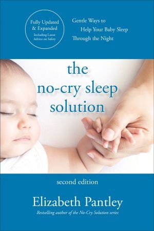 [ FreeCourseWeb ] The No-Cry Sleep Solution, 2nd Edition