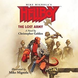 Hellboy: The Lost Army - Christopher Golden - 2020 (Fantasy) [Audiobook] (miok)