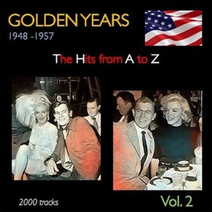 VA - Golden Years 1948-1957 · The Hits from A to Z · , Vol. 2 (2022) Mp3 320kbps [PMEDIA] ⭐️