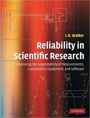 [ FreeCourseWeb ] Reliability in Scientific Research- Improving the Dependability of Measurements, Calculations, Equipment, and Software