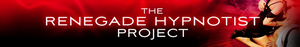 Mark Cunningham – Renegade Hypnotist Project