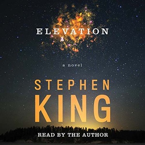 Elevation - Stephen King - 2018 (Thriller) [Audiobook] (miok) [WWRG]