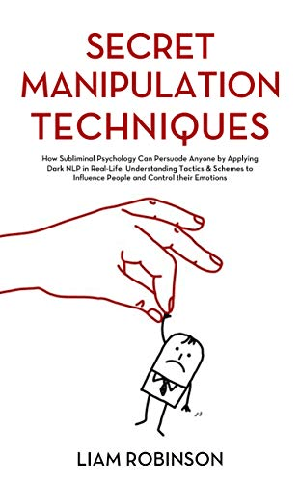 [ FreeCourseWeb ] SECRET MANIPULATION TECHNIQUES - How Subliminal Psychology Can Persuade Anyone by Applying Dark NLP in Real-Life
