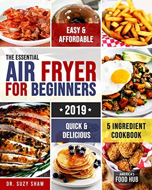 [ FreeCourseWeb ] The Essential Air Fryer Cookbook for Beginners #2019