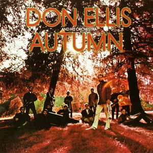 Don Ellis - Autumn (1968) [EAC-FLAC]