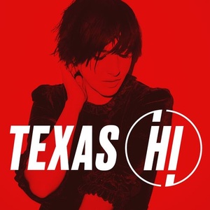 Texas - Hi (Deluxe) (2021) [24 Bit Hi-Res] FLAC [PMEDIA] ⭐️