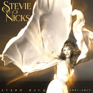 Stevie Nicks - Stand Back 1981-2017 (Deluxe Edition) (2019) [96khz - 24bit]