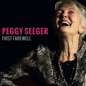 Peggy Seeger - First Farewell (2021) Mp3 320kbps [PMEDIA] ⭐️