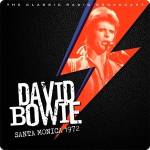 David Bowie - David Bowie in Santa Monica '72 (2022) Mp3 320kbps [PMEDIA] ⭐️