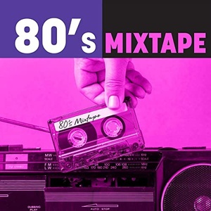 VA - 80's Mixtape (2021) Mp3 320kbps [PMEDIA] ⭐️