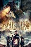Knights of the damned Il risveglio del drago 2017 720p H264 italian english Ac3 5 1 sub ita NUita eng MIRCrew