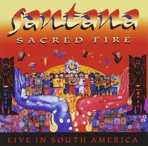 Santana - Sacred fire,Live In South America 1993.iDN_CreW