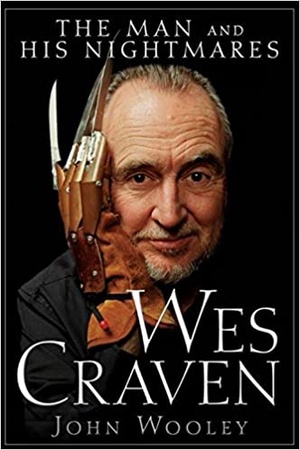 Wes Craven - The Man and his Nightmares
