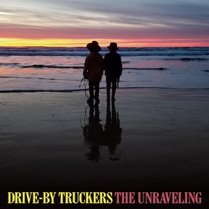 Drive-By Truckers The Unraveling 2020~Country [320] kbps Beats[TGx]⭐