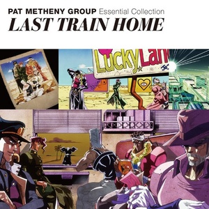 Pat Metheny Group - Essential Collection- Last Train Home 2015.[iDN_CreW]