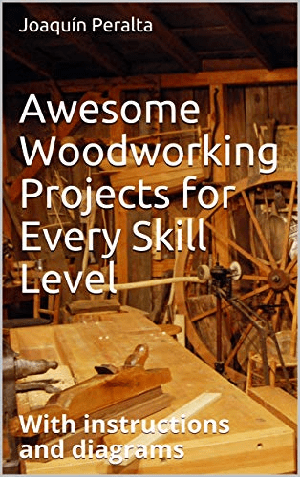 [ FreeCourseWeb ] Awesome Woodworking Projects for Every Skill Level - With instructions and diagrams