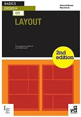 Basics Design - Layout (Second Edition) by Paul Harris, Gavin Ambrose [ThomasKHAN]