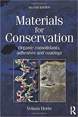 [ FreeCourseWeb ] Materials for Conservation- Organic consolidants, adhesives and coatings