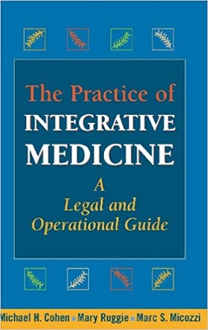 [ FreeCourseWeb ] The Practice of Integrative Medicine - A Legal and Operational Guide