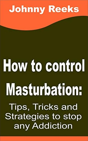 [ FreeCourseWeb ] How to stop masturbation - Tips, tricks and strategies to stop any addiction