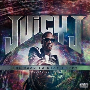 Juicy J - The Road To Stay Trippy (Deluxe) (2019) Mp3 320kbps Album [PMEDIA]