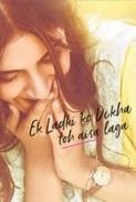 Ek Ladki Ko Dekha Toh Aisa Laga.2019.1080p.Netflix.Dl.AVC.H264.DDP.5.1.MSUBS.Telly
