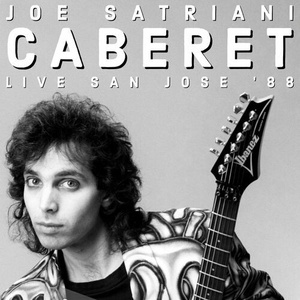 Joe Satriani - Caberet (Live, San Jose '88) (2022) Mp3 320kbps [PMEDIA] ⭐️