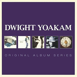 Dwight Yoakam - Original Album Series (2012) [FLAC] [DJ]