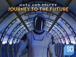 NASA.and.SpaceX.Journey.to.the.Future.1080p.x264.AAC.MVGroup