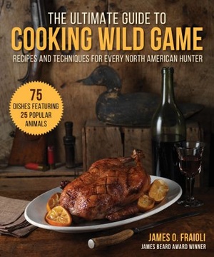 [ FreeCourseWeb ] The Ultimate Guide to Cooking Wild Game - Recipes and Techniques for Every North American Hunter